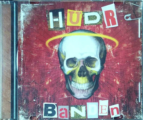 Hudr Banden (2006)